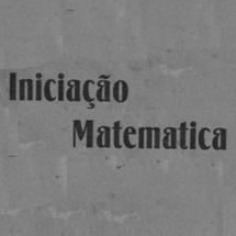 Curso de Iniciação Matemática na UPP