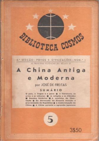 A China Antiga e Moderna