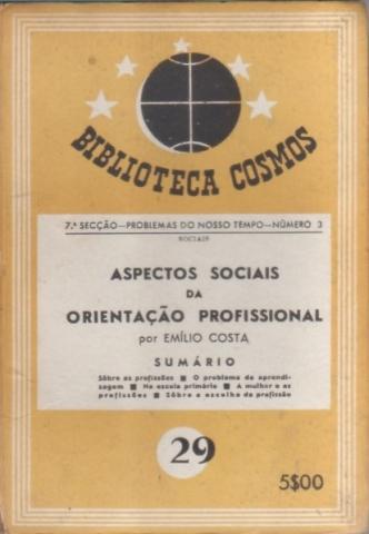 Aspectos Sociais da Orientação Profissional