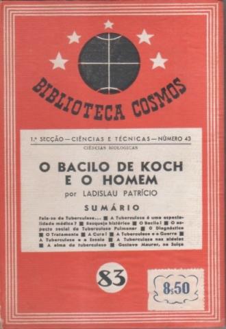 O Bacilo de Koch e o Homem