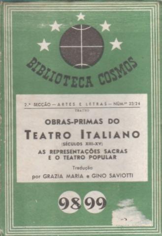 Obras Primas do Teatro Italiano (Séculos XIII-XV) — As Representações Sacras e o Teatro Popular