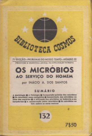 Os Micróbios ao Serviço do Homem